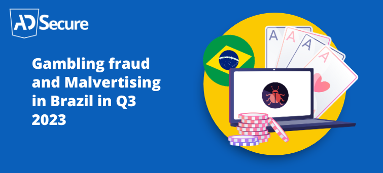 02 Gambling Fraud and Malvertising in Brazil in Q3 2023
