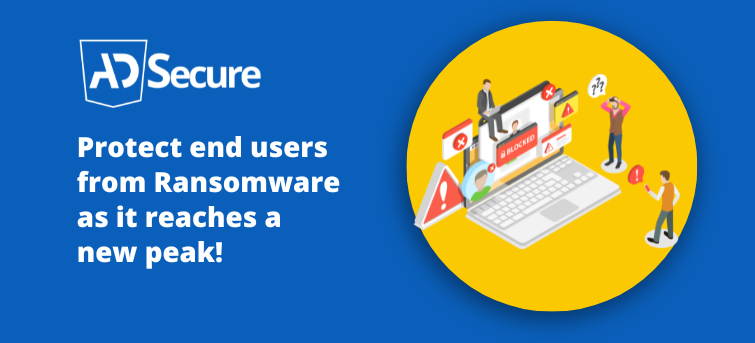 Protect End Users From Ransomware as It Reaches a New Peak! 2