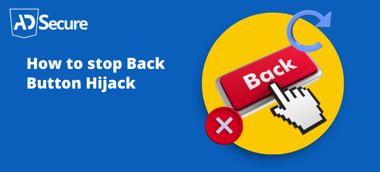 24 How to Stop Back Button Hijack