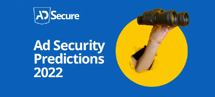 49 Ad Security Predictions 2022